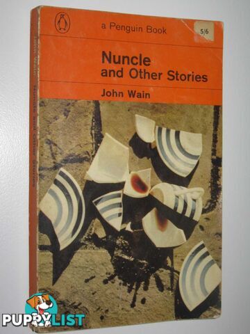 Nuncle and Other Stories  - Wain John - 1965