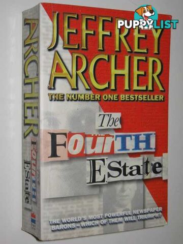 The Fourth Estate  - Archer Jeffrey - 1997