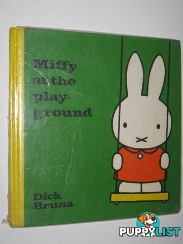 Miffy at the Playground  - Bruna Dick - 1976