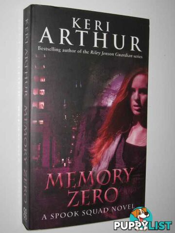 Memory Zero - Spook Squad Series #1  - Arthur Keri - 2009