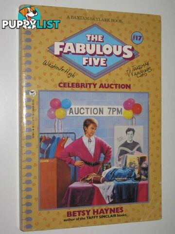 Celebrity Auction - The Fabulous Five Series #17  - Haynes Betsy - 1990