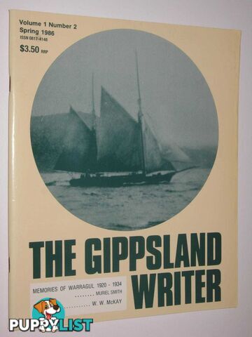 The Gippsland Writer Spring 1986 : Vol 1, No 2  - Willington Valerie - 1986