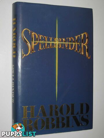 Spellbinder  - Robbins Harold - 1982