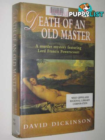 Death Of An Old Masters  - Dickiinson David - 2004