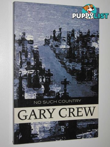 No Such Country  - Crew Gary - 1995