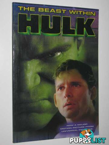 The Beast Within Hulk  - Driggs Scout - 2003