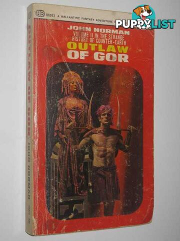 Outlaw of Gor - Chronicles of Counter-Earth Series #2  - Norman John - 1967