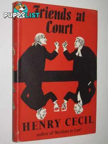 Friends at Court  - Cecil Henry - 1956