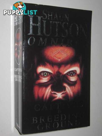 Captives + Breeding Ground  - Hutson Shaun - 2003