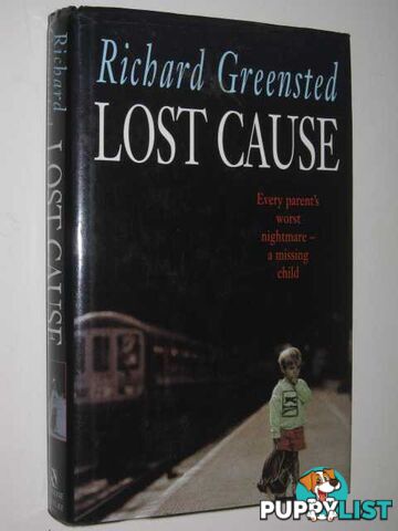 Lost Cause  - Greensted R. - 1996