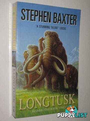 Longtusk - Mammoth Series #2  - Baxter Stephen - 1999