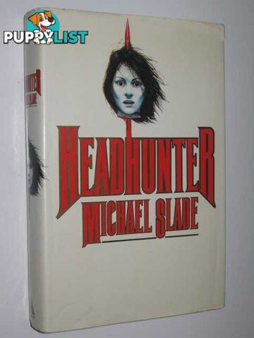 Headhunter  - Slade Michael - 1984