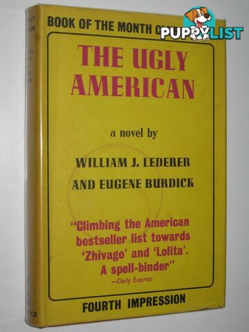 The Ugly American  - Lederer William J. & Burdick, Eugene - 1959