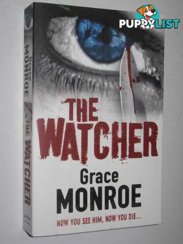 The Watcher  - Monroe Grace - 2008