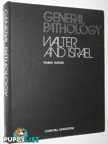 General Pathology  - Walter J. B. & Israel, M. S. - 1974