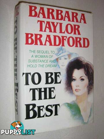 To Be the Best  - Bradford Barbara Taylor - 1988