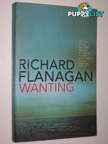 Wanting  - Flanagan Richard - 2009