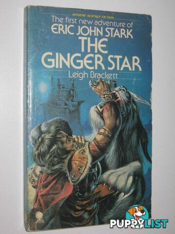 The Ginger Star - Eric John Stark Series  - Brackett Leigh - 1976