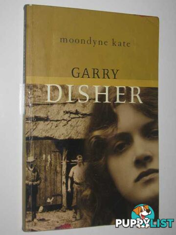 Moondyne Kate  - Disher Garry - 2002