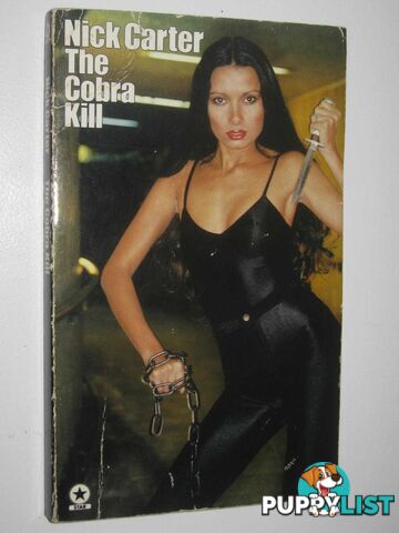 The Cobra Kill - Killmaster Series #47  - Carter Nick - 1980