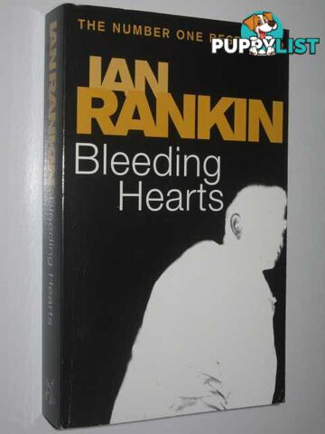 Bleeding Hearts  - Rankin Ian - 2001