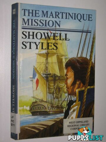 The Martinique Mission  - Styles Showell - 1999