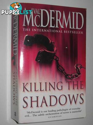 Killing the Shadows  - McDermid Val - 2001