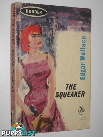 The Squeaker  - Wallace Edgar - 1960