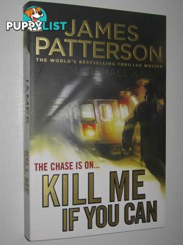 Kill Me If You Can  - Patterson James - 2011