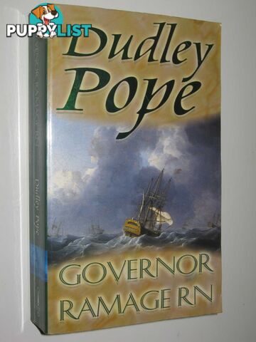 Governor Ramage RN - Lord Ramage Series #4  - Pope Dudley - 2003