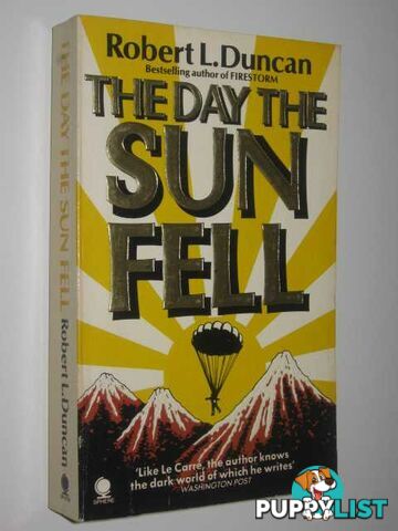 The Day the Sun Fell  - Duncan Robert L. - 1981