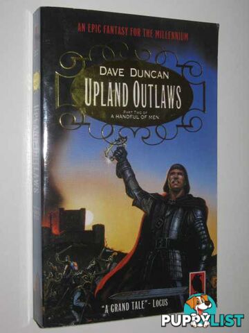 Upland Outlaws - A Handful of Men Series #2  - Duncan Dave - 1995