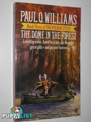 The Dome in the Forest - The Pelbar Cycle #3  - Williams Paul O. - 1986