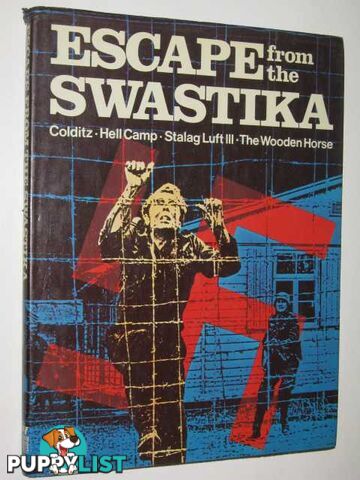 Escape from the Swastika  - Graham Burton - 1975