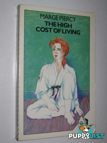 The High Cost of Living  - Piercy Marge - 1986