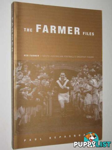 The Farmer Files  - Depasquale Paul - 2002