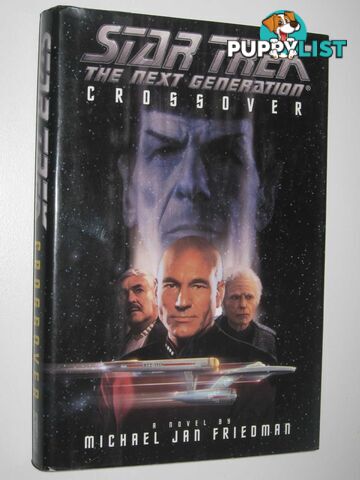 Crossover - STAR TREK: The Next Generation Series  - Friedman Michael Jan - 1995