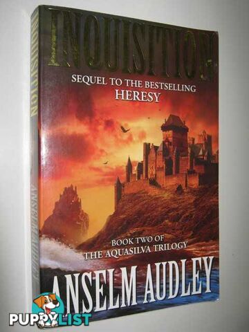 Inquisition - Aquasilva Trilogy #2  - Audley Anselm - 2002