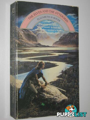 The Elves and the Otterskin - World of the Alfar Series #2  - Boyer Elizabeth H. - 1986