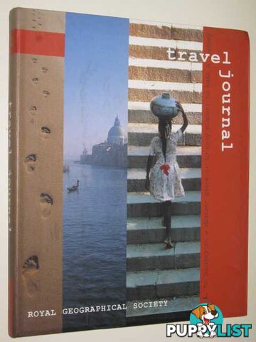 Royal Geographic Society Travel Journal  - Author Not Stated - 2001