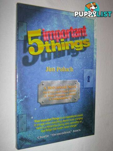 Five Important Things  - Paluch Jim - 1996