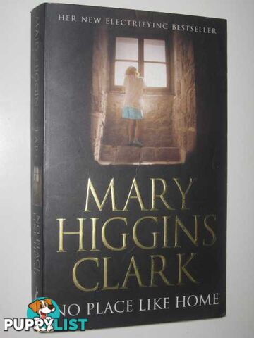 No Place Like Home  - Clark Mary Higgins - 2006