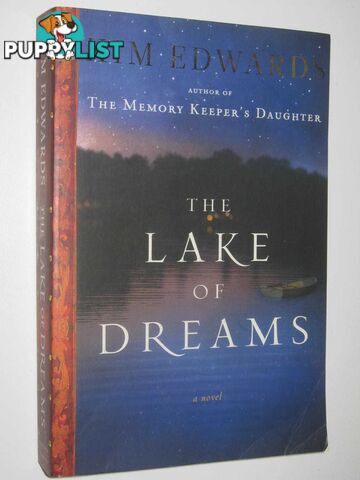 The Lake of Dreams  - Edwards Kim - 2011