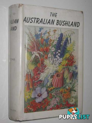 The Australian Bushland  - Audas James Wales - 1950