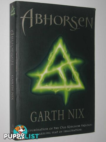 Abhorsen - Old Kingdom Trilogy #3  - Nix Garth - 2003