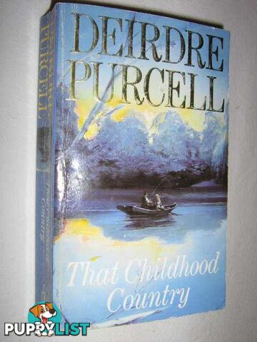 That Childhood Country  - Purcell Deirdre - 1993