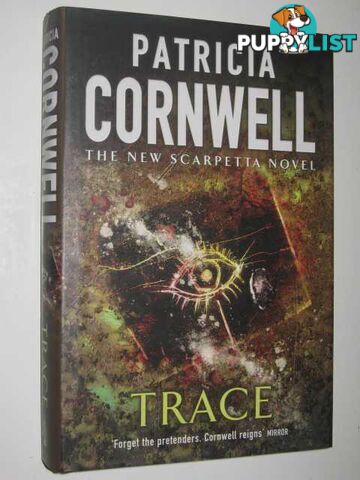 Trace - Scarpetta Series  - Cornwell Patricia - 2004