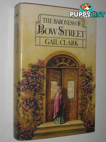 The Baroness of Bow Street  - Clark Gail - 1979