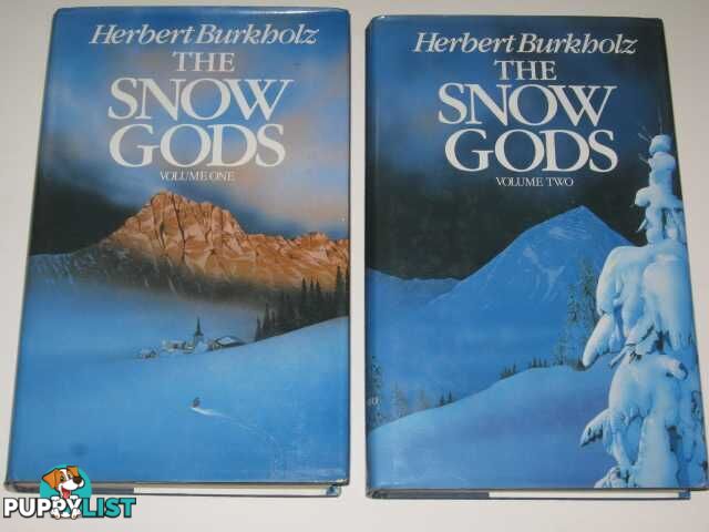 The Snow Gods Volume One & Two  - Burkholz Herbert - 1986