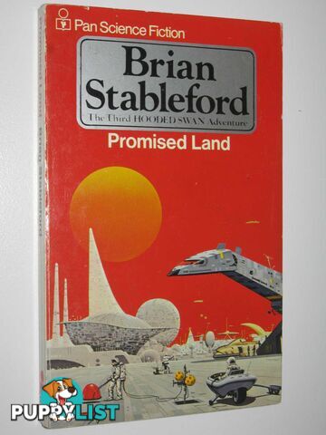 Promised Land - Hooded Swan Series #3  - Stableford Brian - 1978